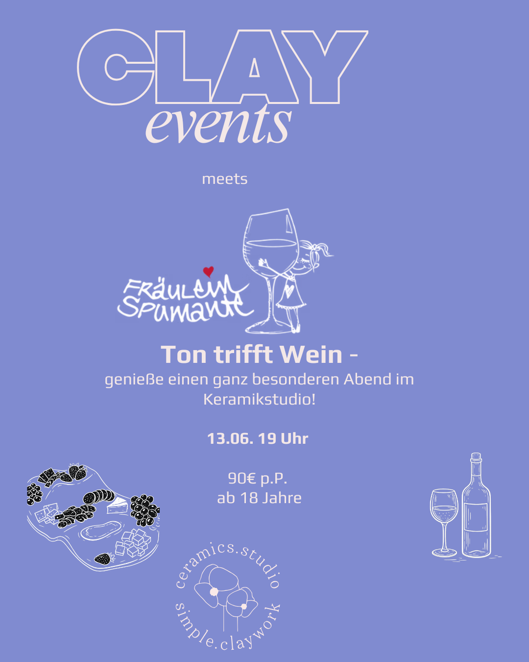 Ton trifft Wein - Clay Event mit Fräulein Spumante 13.06.26 19 Uhr