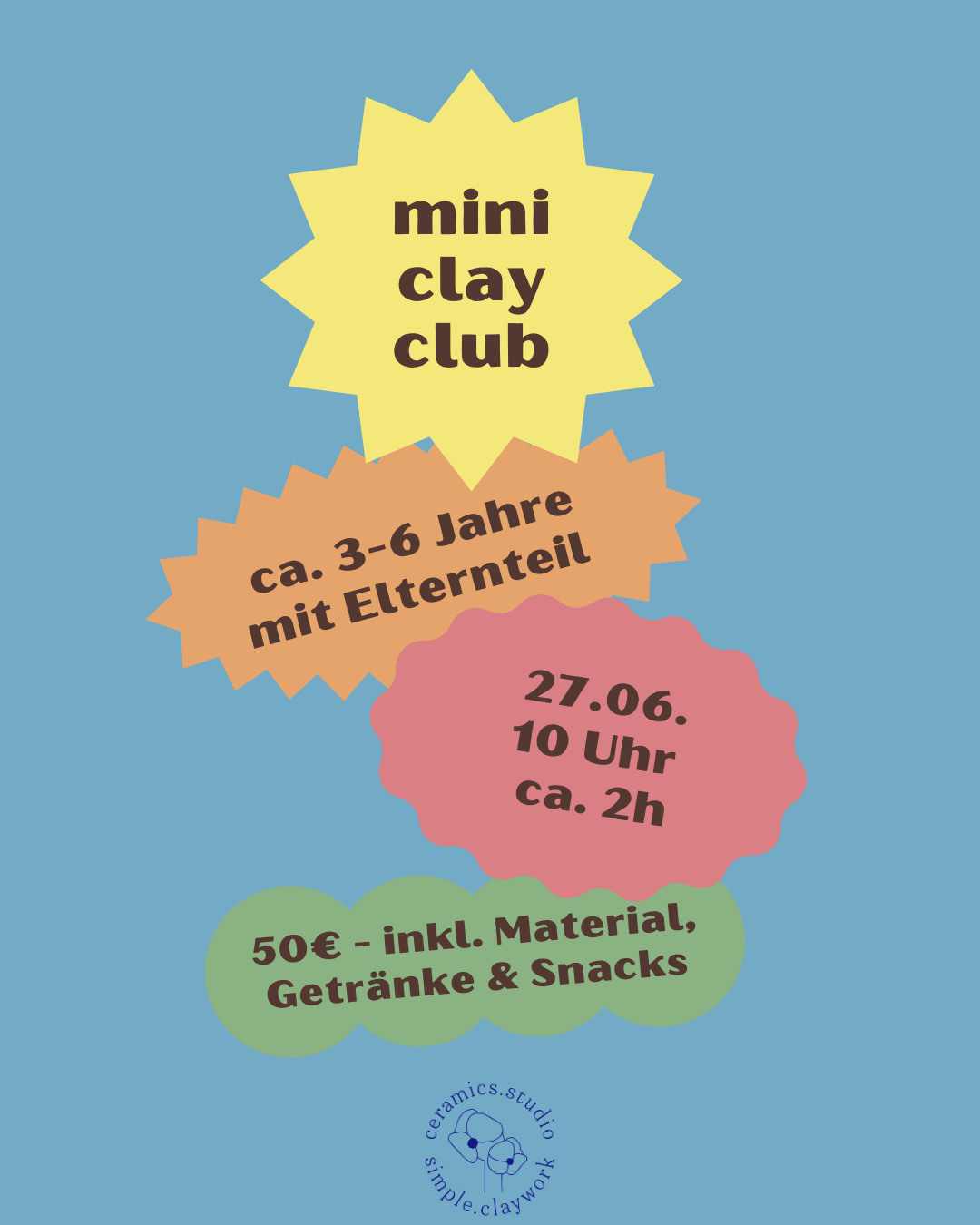 Mini Clay Club (ca. 3-6 Jahre mit Elternteil) 27.06.2026 10 Uhr