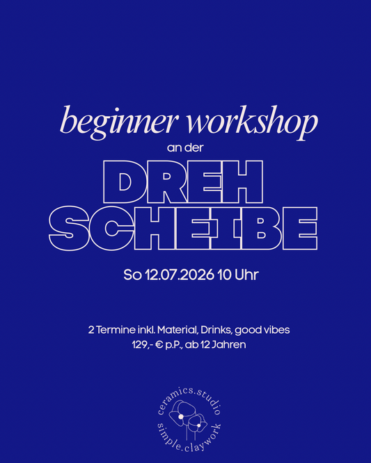 Beginner Workshop an der Drehscheibe Sonntag 12.07.26 10 Uhr