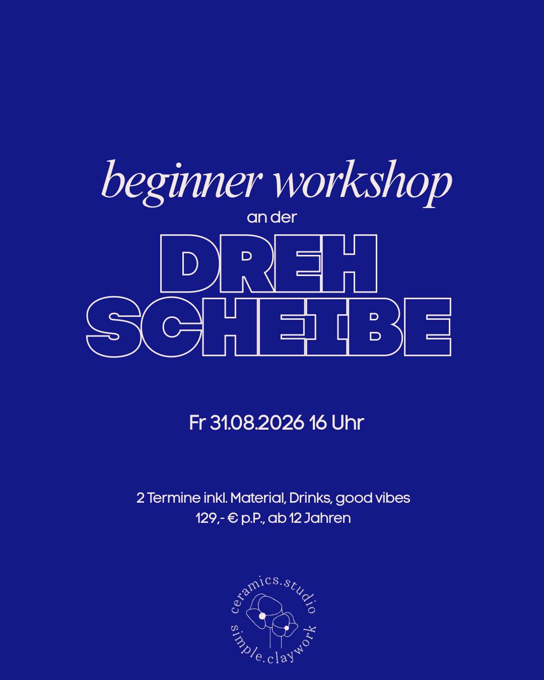 Beginner Workshop an der Drehscheibe Freitag 31.07.26 16 Uhr