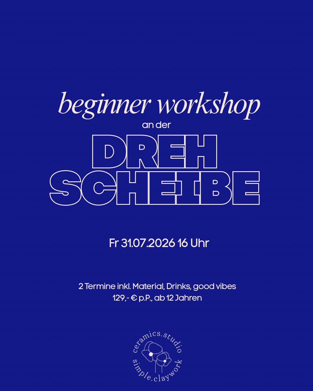 Beginner Workshop an der Drehscheibe Freitag 31.07.26 16 Uhr