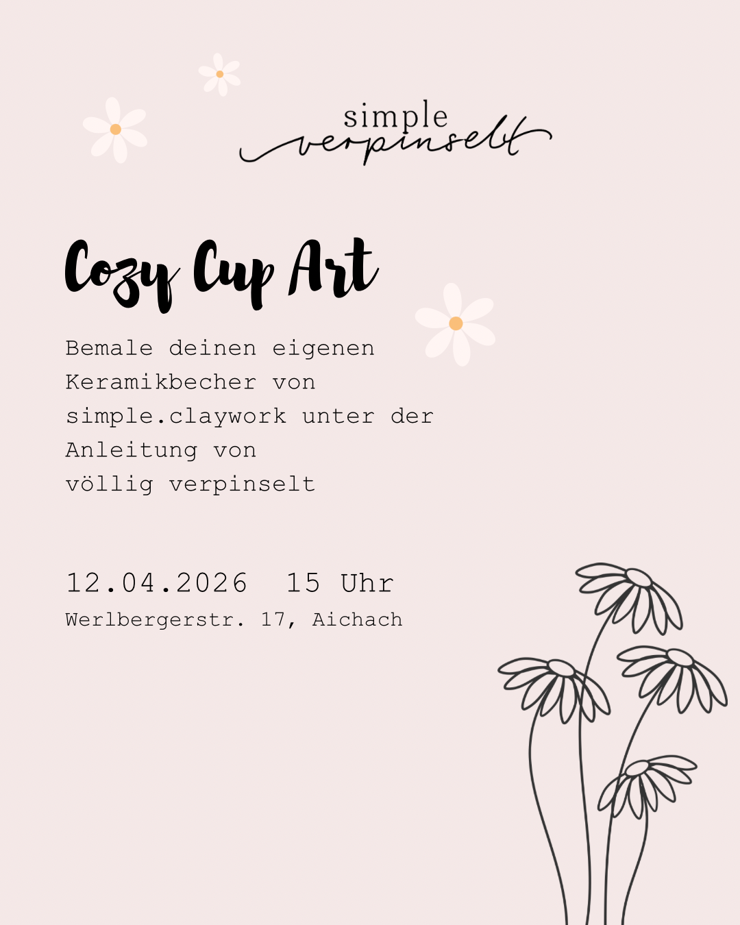 Cozy Cup Art - Keramik bemalen mit simple verpinselt 12.04.26. 15 Uhr