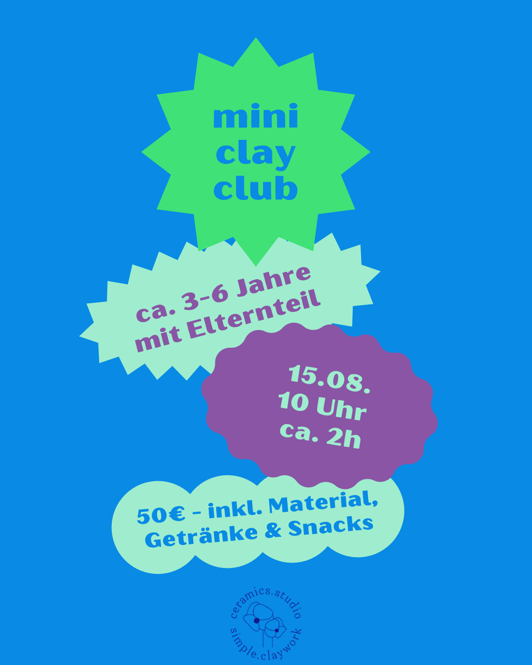 Mini Clay Club (ca. 3-6 Jahre mit Elternteil) 15.08.2026 10 Uhr
