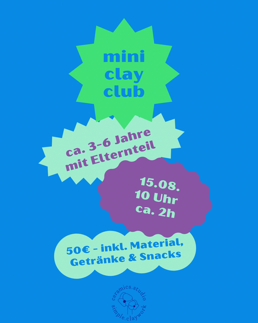 Mini Clay Club (ca. 3-6 Jahre mit Elternteil) 15.08.2026 10 Uhr